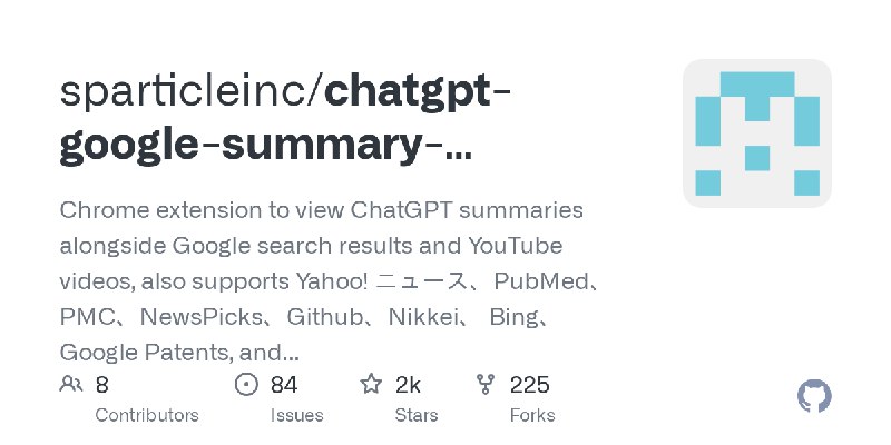 GitHub - sparticleinc/chatgpt-google-summary-extension: Chrome extension to view ChatGPT summaries alongside Google search results…