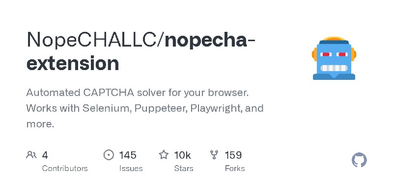GitHub - NopeCHALLC/nopecha-extension: Automated CAPTCHA solver for your browser. Works with Selenium, Puppeteer, Playwright, and…